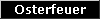 Osterfeuer